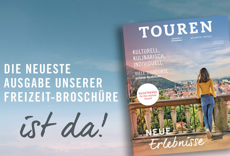 Die neue Touren Freizeitbroschüre ist da The new cover of the touren leisure brochure