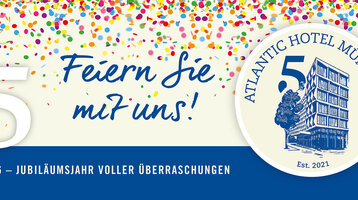 5 Jahre ATLANTIC Hotel Münster