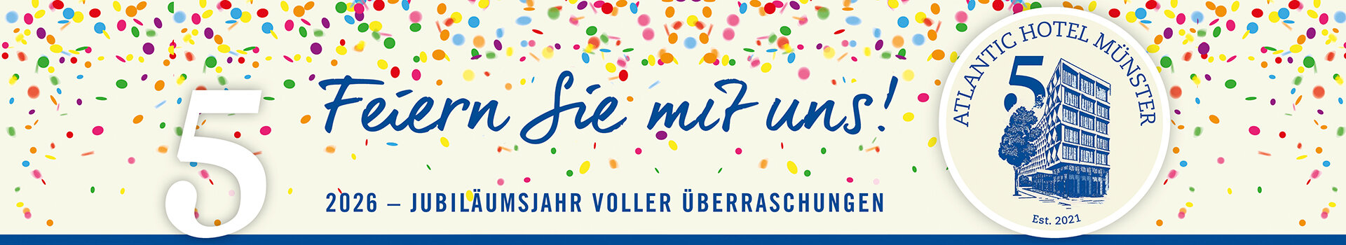 5 Years of ATLANTIC Hotel Münster