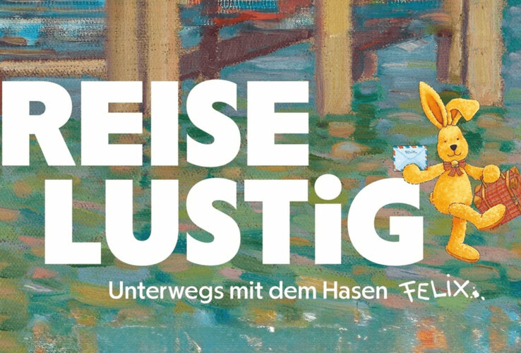 Bild des Hasen Felix aus der Kinderbuchreihe „Briefe von Felix“, dazu der Text: „Reiselustig – Unterwegs mit dem Hasen Felix“