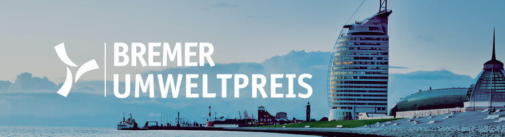 Panorama von Bremerhaven mit ATLANTIC Hotel Sail City und Weserdeich bei Dämmerung, Logo des Bremer Umweltpreises eingeblendet.